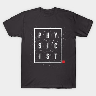 PHYSICIST 2 T-Shirt